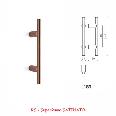MANIGLIONE STILO 189 SuperRame SATINATO